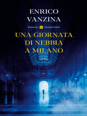 cover image of Una giornata di nebbia a Milano